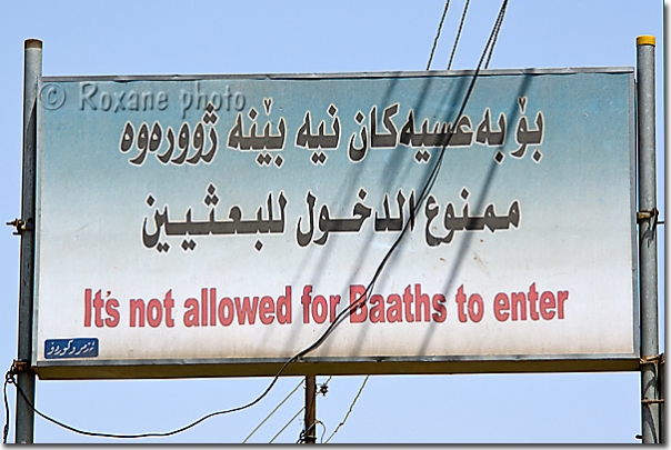 Entrée interdite aux Baathistes - It's not allowed for Baaths to enter Halabjah - Halabja