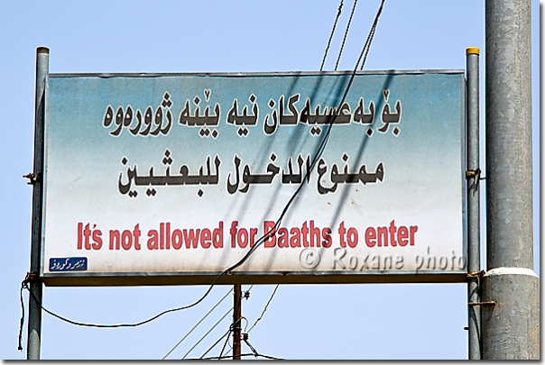 Entrée interdite aux Baathistes - It's not allowed for Baaths to enter - Halabja - Halabjah - Shahrazur - Shahrazor